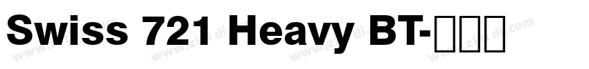Swiss 721 Heavy BT字体转换